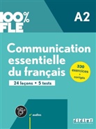 Communication essentielle du français A2 : 24 leçons, 5 tests