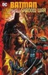 Viktor Bogdanovic, Roger Cruz, Paolo Pantalena, Howard Porter, Joshua Williamson, Viktor Bogdanovic... - Batman: Shadow War
