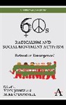 Bryn O''''donnell Jones, Bryn Jones, Mike O'Donnell - Sixties Radicalism and Social Movement Activism