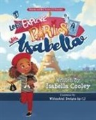 Isabella M Cooley, Isabella M. Cooley, Whimsical Designs Cj - Let's Explore Paris With Isabella