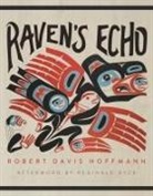 Reginald Dyck, Robert Davis Hoffmann - Raven's Echo