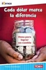 Danica Kassebaum - Cada Dolar Marca La Diferencia
