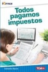 Antonio Sacre - Todos Pagamos Impuestos