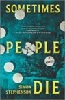 Simon Stephenson - Sometimes People Die