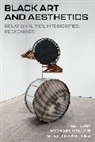 Michael Kelly, Monique Roelofs, Michael Kelly, Monique Roelofs - Black Art and Aesthetics