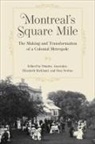 Dimitry Anastakis, Dimitry (EDT)/ Kirkland Anastakis, Dimitry Kirkland Anastakis, Dimitry Anastakis, Elizabeth Kirkland, Don Nerbas - Montreal''s Square Mile