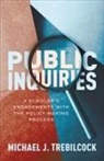 Michael J. Trebilcock - Public Inquiries