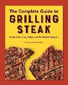 Frank Campanella - The Complete Guide to Grilling Steak Cookbook