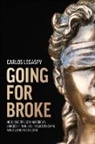 Carlos Legaspy, Carlos Legaspy - Going For Broke