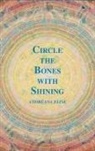 Andréana Elise - Circle the Bones with Shining