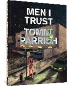 Tommi Parrish, Parrish Tommi - Men I Trust
