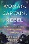 Margaret Willson, Willson Margaret - Woman, Captain, Rebel