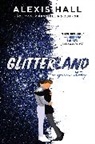 Alexis Hall, Hall Alexis - Glitterland