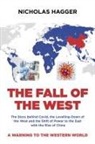 Nicholas Hagger, Hagger Nicholas - Fall of the West, The