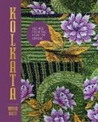 Rinku Dutt - Kolkata : Recipes from the heart of Bengal
