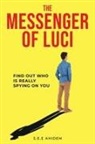 S. E. E Ahidem - The Messenger of Luci