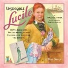 Hugh Brewster, Laurie McGaw - Unsinkable Lucile
