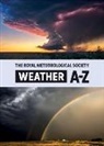 Royal Meteorological Society (COR), The Royal Meteorological Society - Weather A-Z