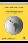 Juan E. Corradi - South of the Crisis