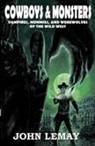 John Lemay - Cowboys & Monsters