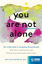 Ken Duckworth - You Are Not Alone
