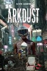 Alex Smith - Arkdust