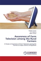 N. K. Sharma, Nitesh Tanwar, Radhika Tanwar - Awareness of Farm Television among the Rural Farmers