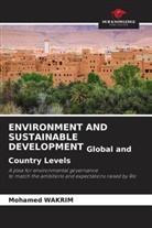 Mohamed Wakrim - ENVIRONMENT AND SUSTAINABLE DEVELOPMENT Global and Country Levels