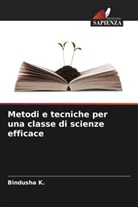 Bindusha K. - Metodi e tecniche per una classe di scienze efficace