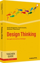 Annie Kerguenne, Hedi Schaefer, Abraha Taherivand, Abraham Taherivand - Design Thinking