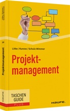 Ilonka Kunow, Hans-D Litke, Hans-D. Litke, Hans-Dieter Litke, He Schulz-Wimmer, Heinz Schulz-Wimmer - Projektmanagement