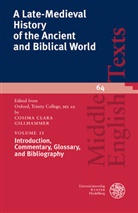 Cosima Clara Gillhammer, Cosima Clara Gillhammer - A Late-Medieval History of the Ancient and Biblical World - Volume II: Introduction, Commentary, Glossary, and Bibliography