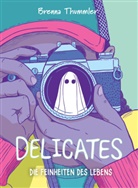 Brenna Thummler - Delicates