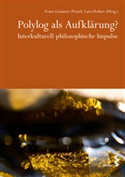 Franz Gmainer-Pranzl, Lara Hofner, Franz Gmainer-Pranzl, Hofner, Lara Hofner - Polylog als Aufklärung?
