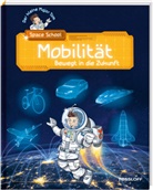 Bernd Flessner, Hannah Flessner, Stefan Lohr, Peter Schilling, Stefan Lohr - Der kleine Major Tom. Space School. Band 4. Mobilität - Bewegt in die Zukunft