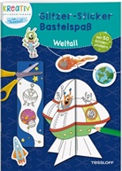 Nadja Schwendemann, Nadja Schwendemann - Glitzer-Sticker Bastelspaß. Weltall