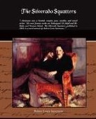 Robert Louis Stevenson - The Silverado Squatters