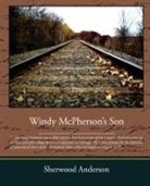 Sherwood Anderson - Windy McPherson's Son