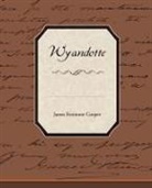 James Fenimore Cooper - Wyandotte