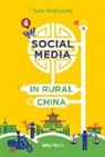 Tom Mcdonald - Social Media in Rural China