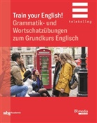Bernard Brown - Train Your English!