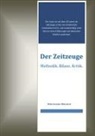 Wolfgang Welsch - Der Zeitzeuge