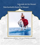 Gabriele Walter - Fairytale Art for Mozart - Märchenhafte Kunst für Mozart