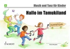 Jutta Funk, Micaela Grüner, Rudolf Nykrin, Christine Perchermeier, Ulrike Schrott, Manuela Widmer... - Hallo im Tamukiland