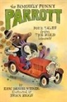 Brian Biggs, Eric Daniel Weiner - The Famously Funny Parrott