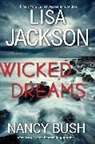 Nancy Bush, Lisa Jackson - Wicked Dreams