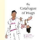 Elizabeth Lilly, Augustus Heeren Stein, Joshua David Stein, Stein Joshua David, Lilly Elizabeth - The Catalogue of Hugs