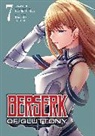Takino Daisuke, Isshiki Ichika, Takino Daisuke - Berserk of Gluttony (Manga) Vol. 7
