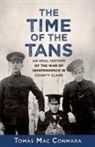 Dr. Tomas Mac Conmara, Tomás Mac Conmara - Time of the Tans