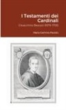 Maria Gemma Paviolo - I Testamenti dei Cardinali